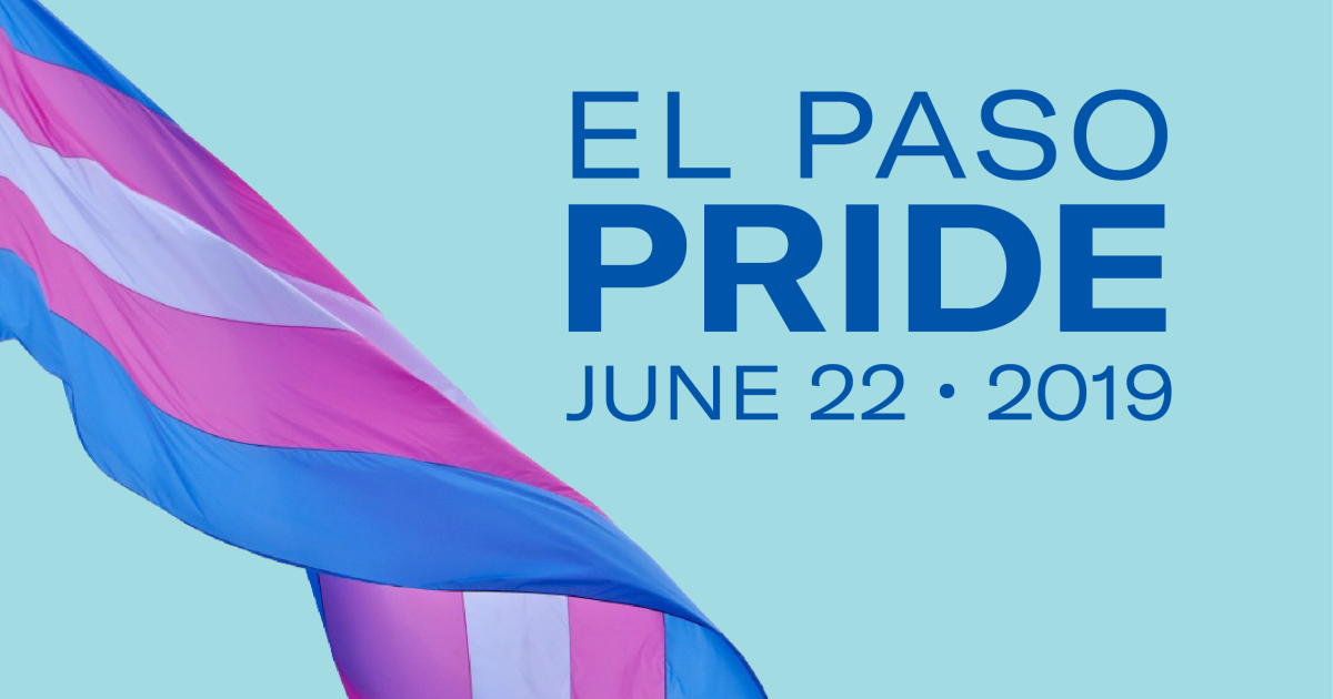 March with us at El Paso Pride ACLU of Texas We defend the civil