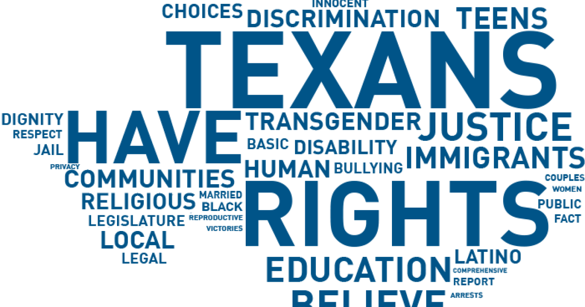 Aclu Of Texas Overview Aclu Of Texas We Defend The Civil Rights And Civil Liberties Of All 